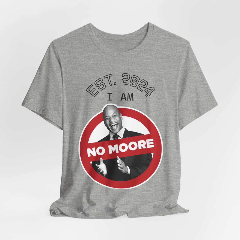 I Am No Moore Premium Soft Tee — Route 50