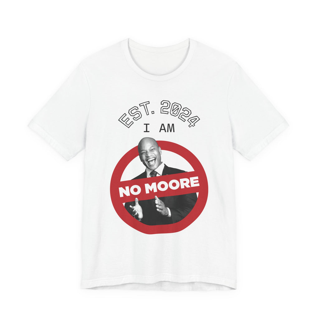 I Am No Moore Premium Soft Tee — Route 50