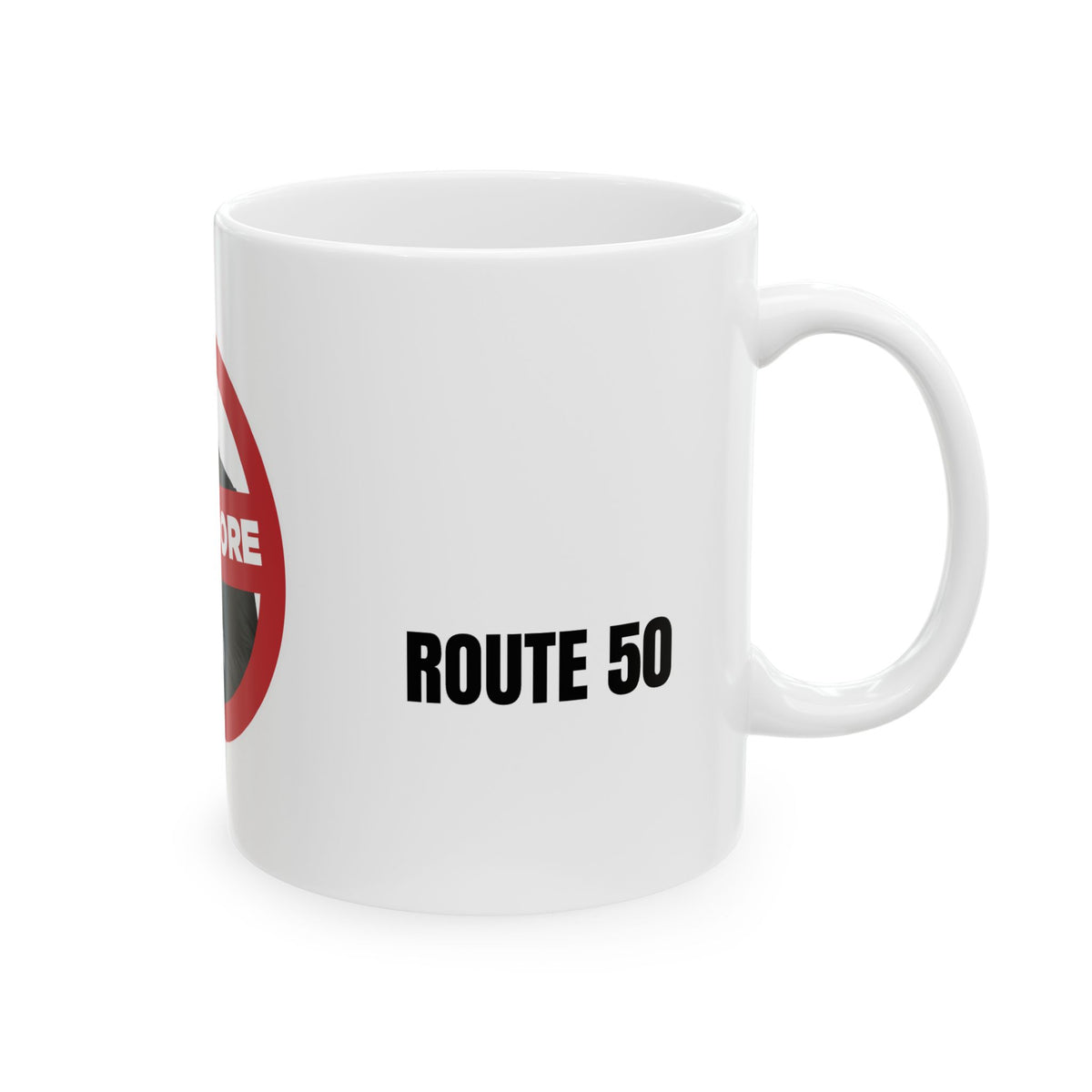 I Am No Moore Ceramic Mug — Route 50